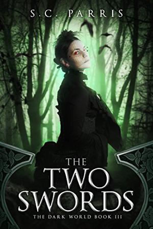 The Two Swords (The Dark World #3)