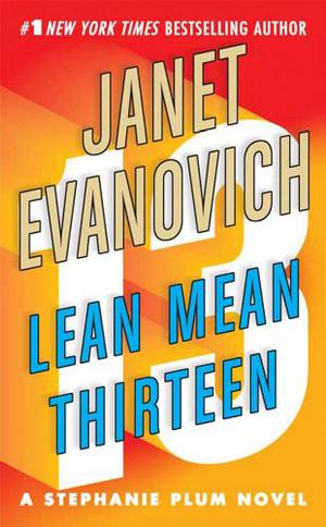 Lean Mean Thirteen (Stephanie Plum #13)