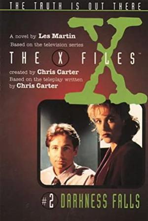 Darkness Falls (The X-Files: Middle Grade #2)