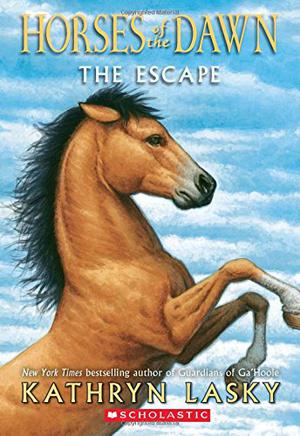 Horses of the Dawn #1: The Escape by Kathryn Lasky