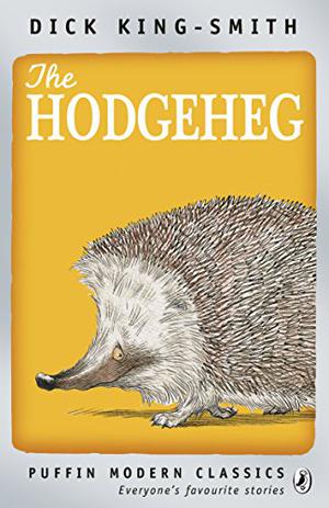 The Hodgeheg by Dick King-Smith