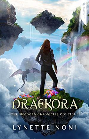 Draekora by Lynette Noni, Carly Robins