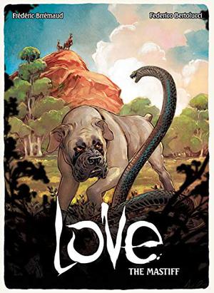 Love: The Mastiff (Love #5)