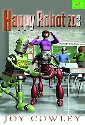 Happy Robot Zd3 by Joy Cowley