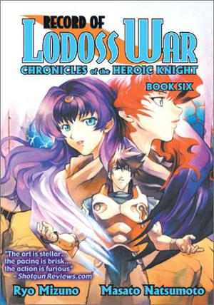 Record of Lodoss War: Chronicles of the Heroic Knight, Book Six (Chronicles Of The Heroic Knight #6)