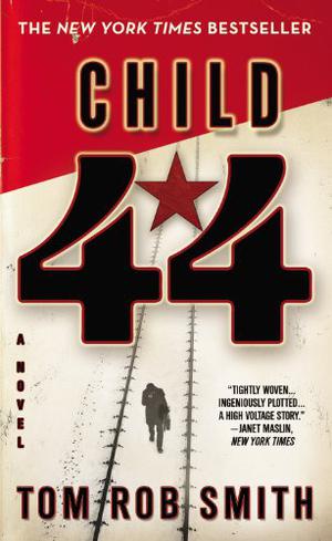 Child 44 (Leo Demidov #1)