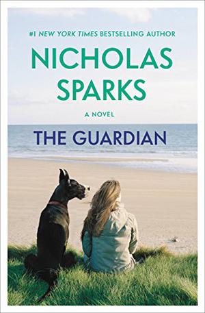 The Guardian by Nicholas Sparks