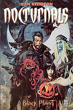 Nocturnals: Black Planet by Dan Brereton