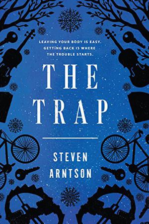 The Trap by Steven Arntson