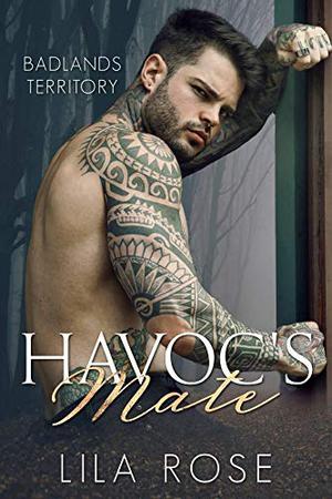 Havoc's Mate (Badlands Territory #2)