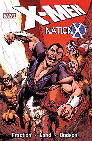 X-Men: Nation X (Uncanny X-Men 1963-2011 #515-522)