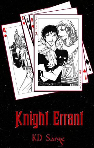 Knight Errant by K.D. Sarge
