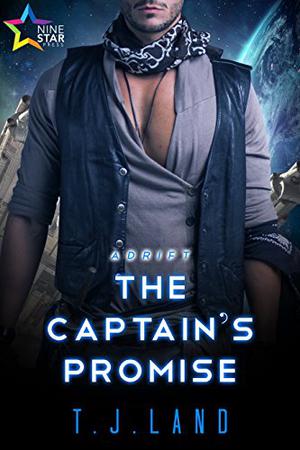 The Captain's Promise by T.J. Land
