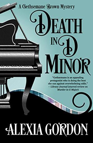 Death in D Minor (Gethsemane Brown Mysteries #2)