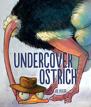 Undercover Ostrich by Joe Kulka