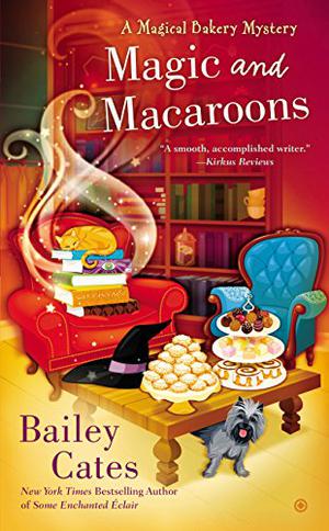Magic and Macaroons (Magical Bakery Mystery #5)