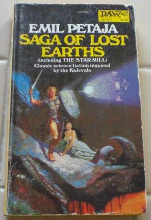 Saga of Lost Earths (The Cosmic Kalevala #1)