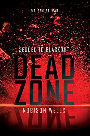 Dead Zone by Robison Wells