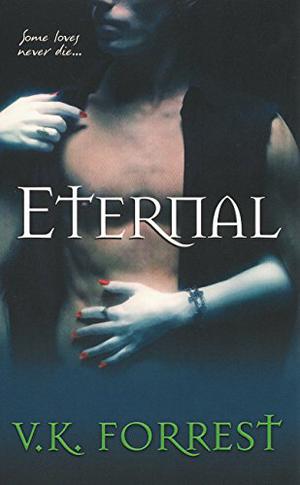 Eternal by V.K. Forrest