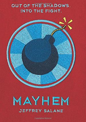 Mayhem by Jeffrey Salane