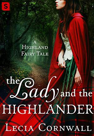 The Lady and the Highlander by Lecia Cornwall, Ruth Urquhart
