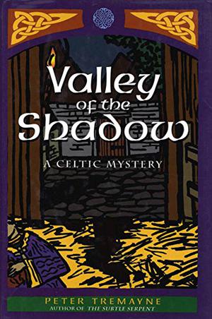 Valley of the Shadow (Sister Fidelma #6)