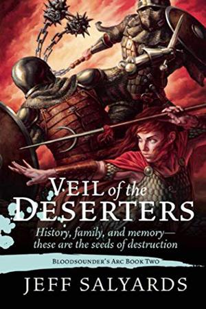 Veil of the Deserters (Bloodsounder's Arc #2)