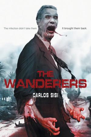 The Wanderers (Los caminantes #1)