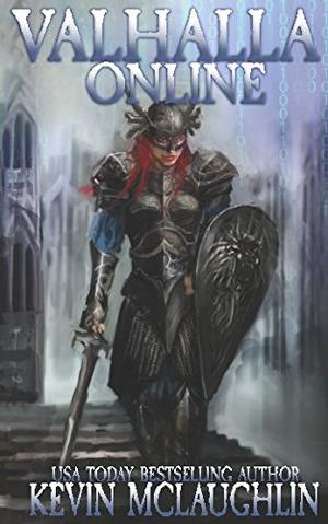 Valhalla Online by Kevin O. McLaughlin