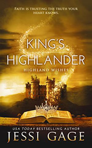 King's Highlander (Highland Wishes #4)
