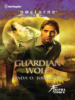 Guardian Wolf by Linda O. Johnston