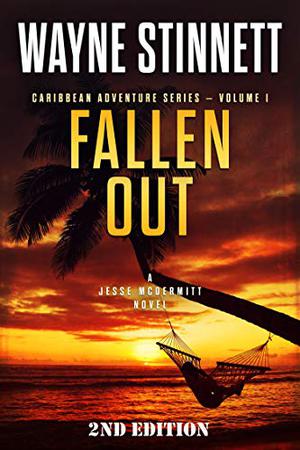 Fallen Out: A Jesse McDermitt Novel (Jesse McDermitt Caribbean Adventure #1)