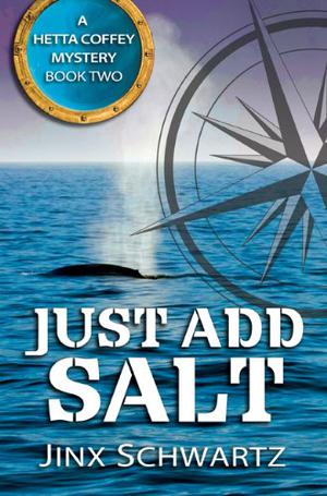 Just Add Salt (Hetta Coffey Mystery #2)