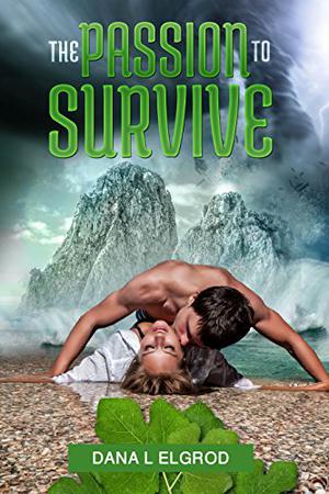 The Passion to Survive (The Passion #1)