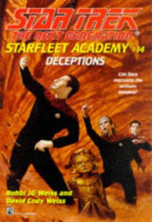 Deceptions (Star Trek: The Next Generation - Starfleet Academy #14)