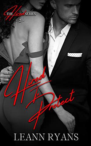 Hired to Protect (Hired #2)