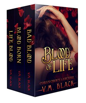 Blood of Life: Cora's Choice Vampire Series Bundle (Cora's Choice #1-3)