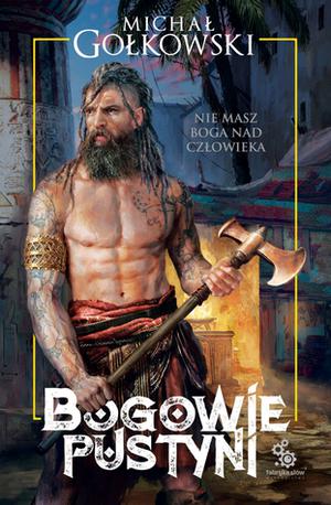 Bogowie Pustyni (Siedmioksiąg Grzechu #2)