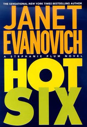 Hot Six (Stephanie Plum #6)
