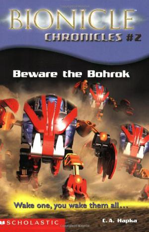 Beware the Bohrok by Catherine Hapka