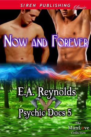 Now and Forever (Psychic Docs #5)