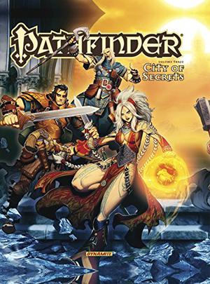 Pathfinder Volume 3: City of Secrets (Pathfinder Comic Anthologies #3)