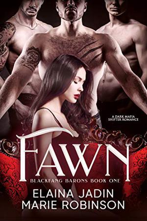 Fawn (Blackfang Barons #1)