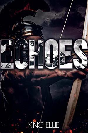 Echoes (Reincarnation #3)