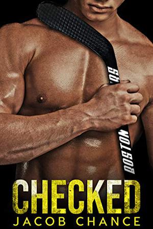 Checked (Boston Terriers Hockey #1)