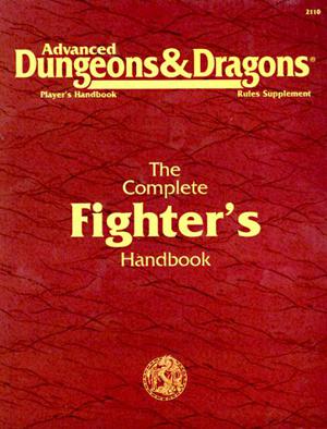 The Complete Fighter's Handbook (Player's Handbook Rules Supplement #PHBR1)