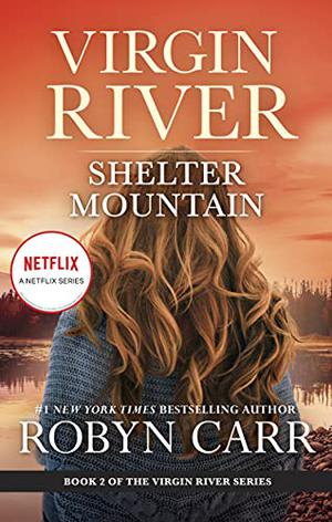 Shelter Mountain (Virgin River #2)