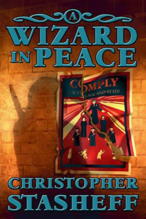 A Wizard in Peace by Christopher Stasheff