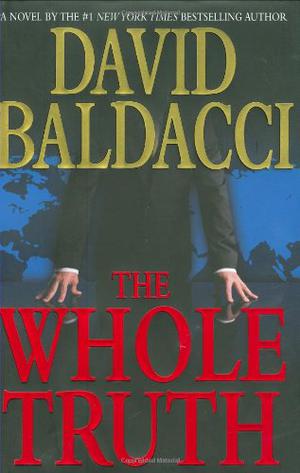 The Whole Truth by David Baldacci