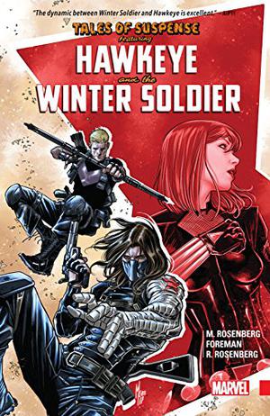 Tales of Suspense: Hawkeye & The Winter Soldier (Tales of Suspense #100-104)